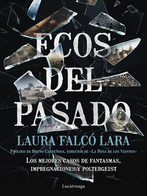 cover image of Ecos del pasado